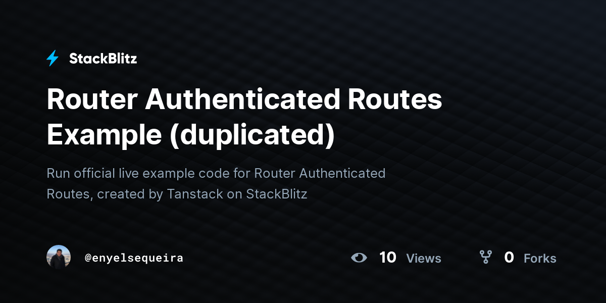 Router Authenticated Routes Example (duplicated) - StackBlitz