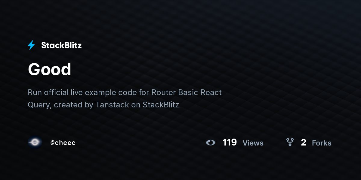 Good - StackBlitz