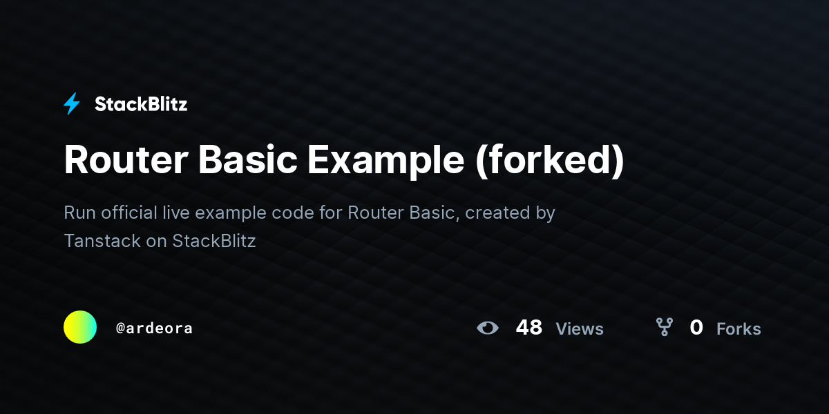 Router Basic Example (forked) - StackBlitz