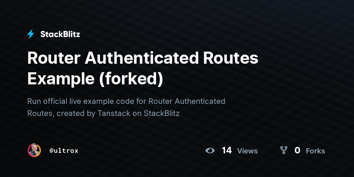 Router Authenticated Routes Example (forked) - StackBlitz
