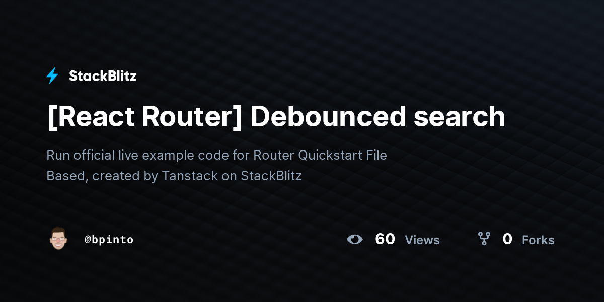 [React Router] Debounced search StackBlitz
