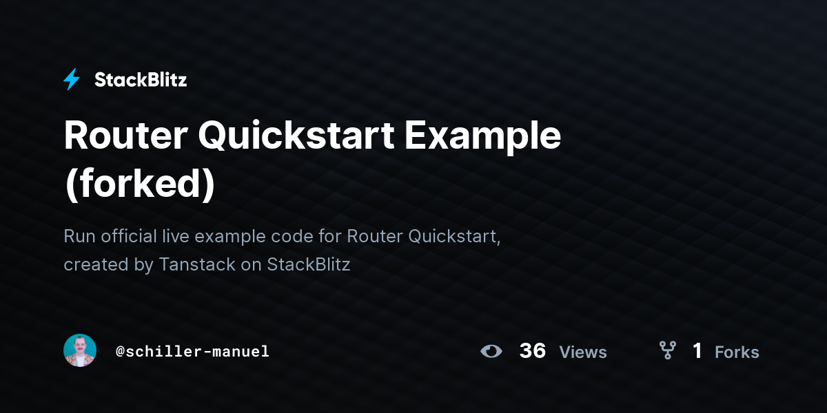 Router Quickstart Example (forked) - StackBlitz