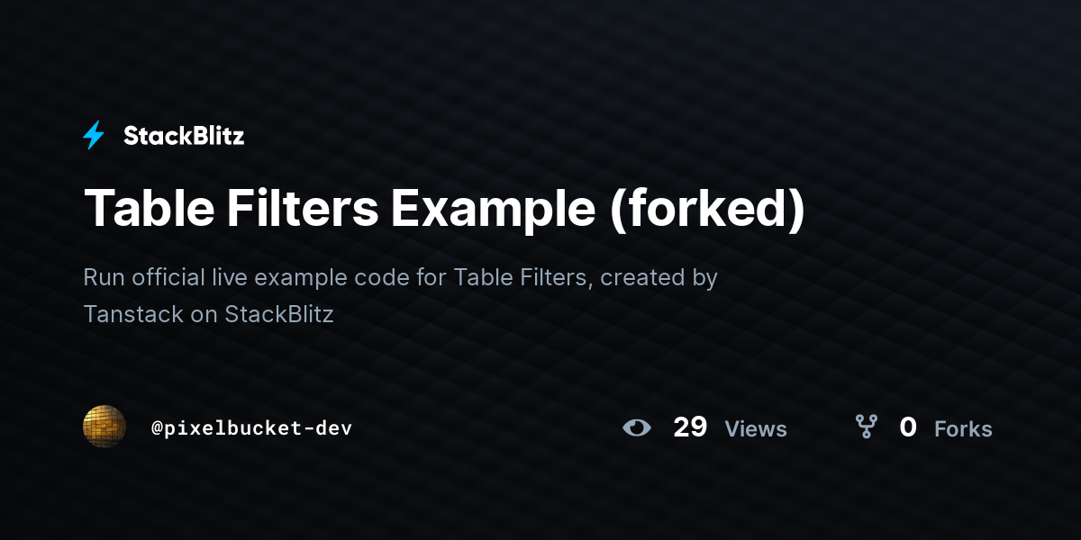 Table Filters Example (forked) - StackBlitz