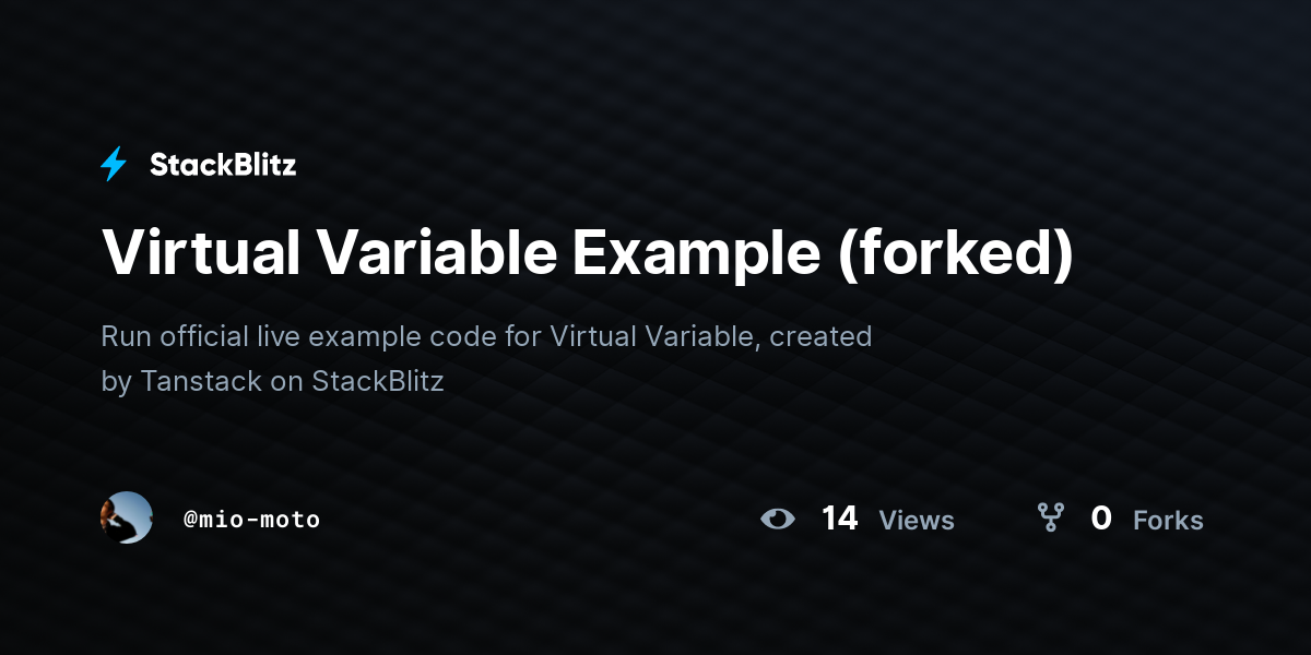 Virtual Variable Example (forked) - StackBlitz