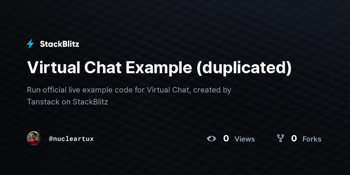 Virtual Chat Example (duplicated) - StackBlitz