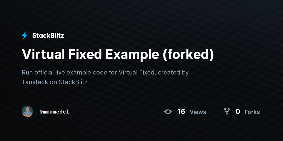 Virtual Fixed Example (forked) - StackBlitz