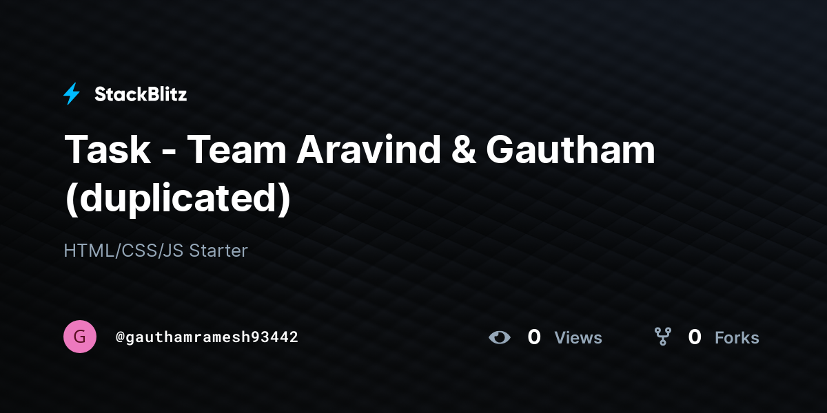 Task - Team Aravind & Gautham (duplicated) - StackBlitz