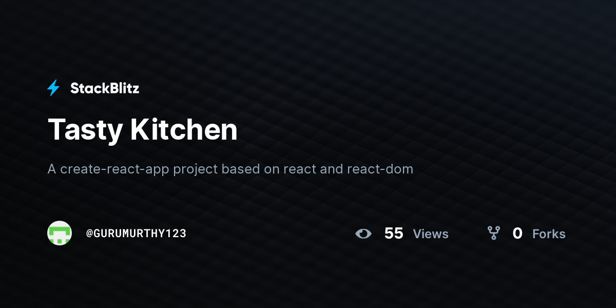 Tasty Kitchen - StackBlitz