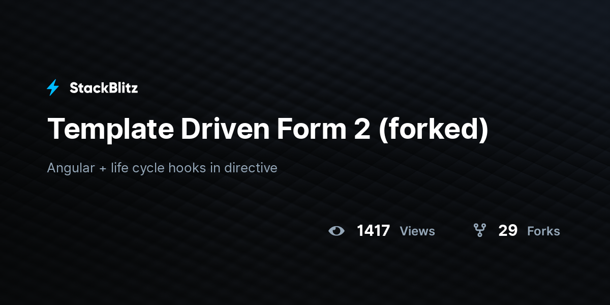 Template Driven Form 2 (forked) - StackBlitz