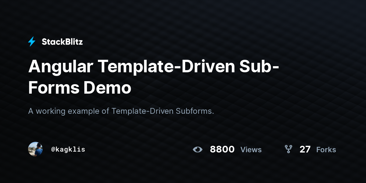 Angular Template-Driven Sub-Forms Demo - StackBlitz