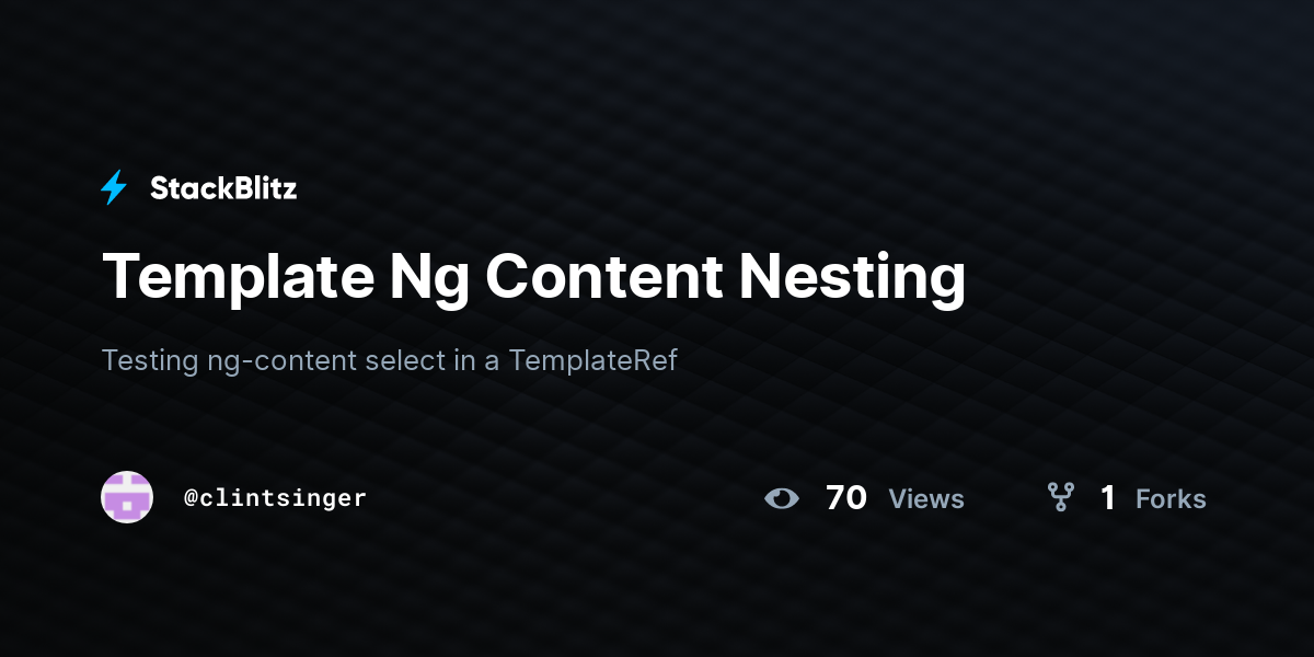 Template Ng Content Nesting - StackBlitz