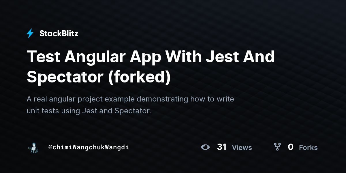 Test Angular App With Jest And Spectator (forked) - StackBlitz