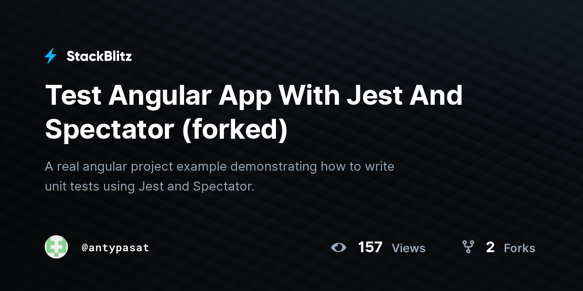 Test Angular App With Jest And Spectator (forked) - StackBlitz