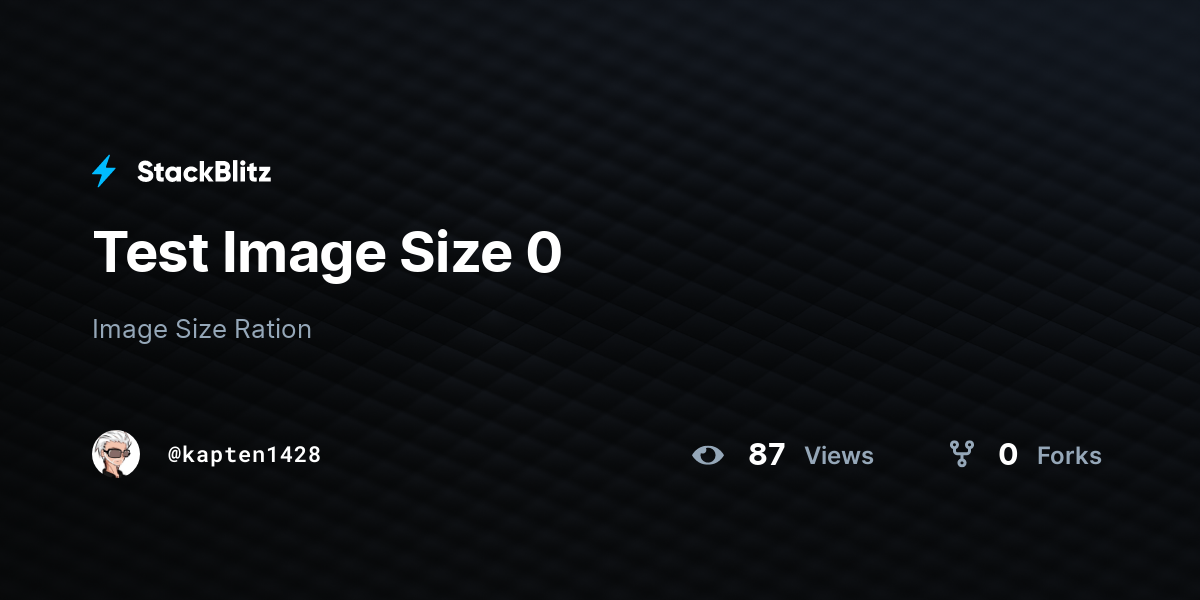 Test Image Size 0 - StackBlitz