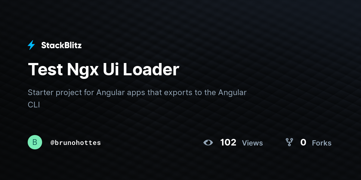 Test Ngx Ui Loader - StackBlitz