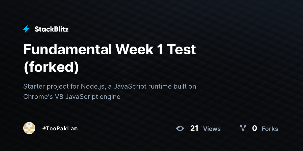 Fundamental Week 1 Test (forked) - StackBlitz