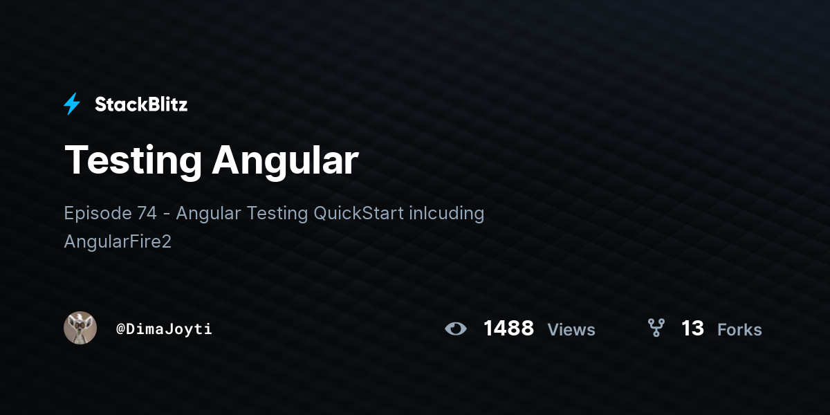 Testing Angular - StackBlitz