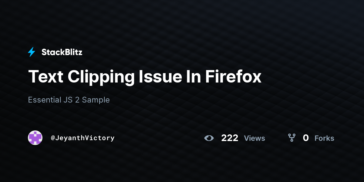 Text Clipping Issue In Firefox - StackBlitz
