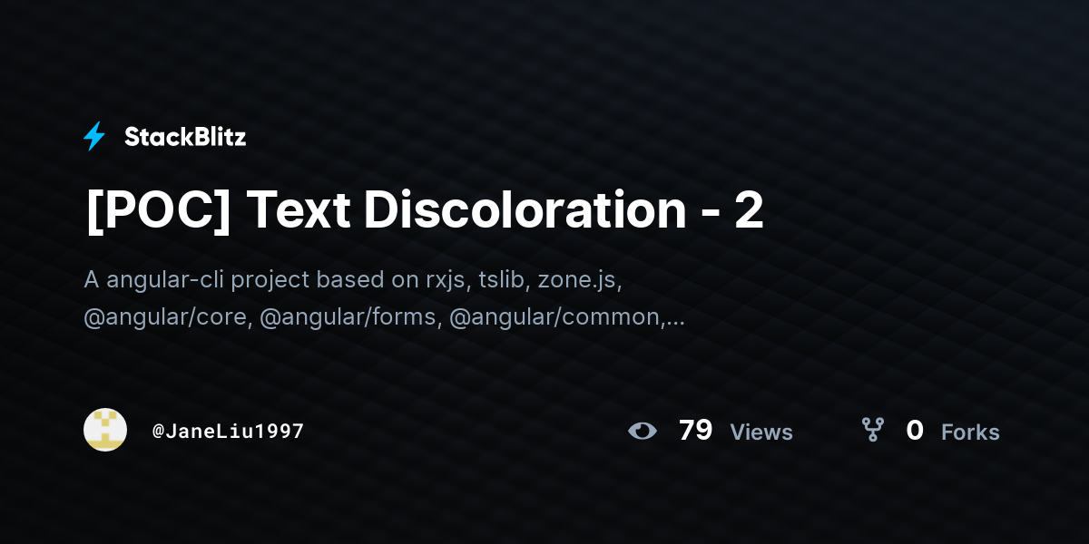 [POC] Text Discoloration - 2 - StackBlitz