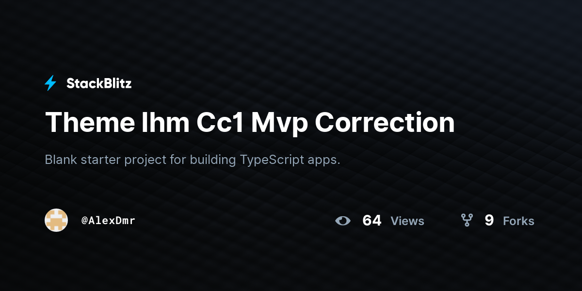 Theme Ihm Cc1 Mvp Correction - StackBlitz