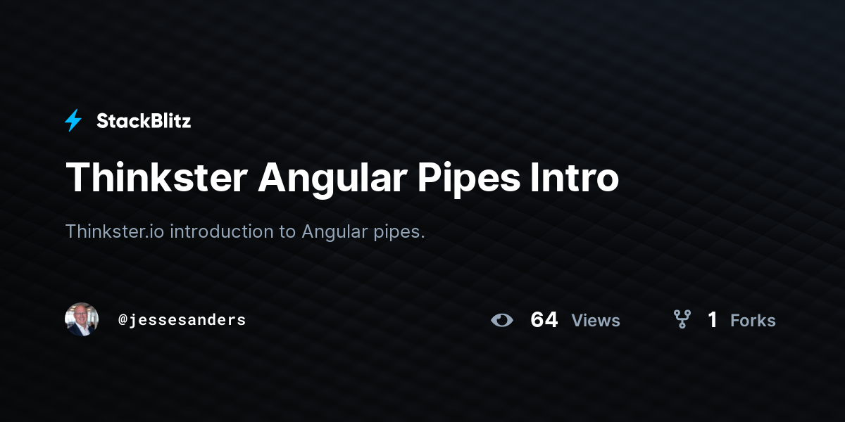Thinkster Angular Pipes Intro - StackBlitz