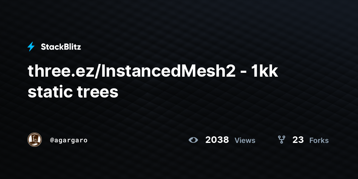 three.ez/InstancedMesh2 - 1kk static trees - StackBlitz
