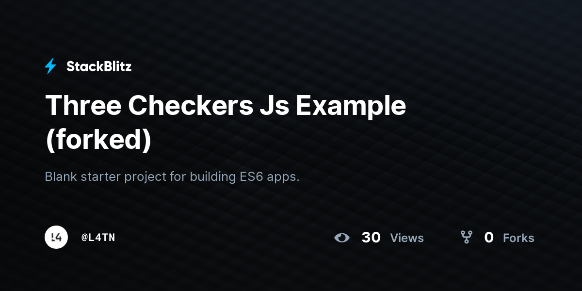 Three Checkers Js Example (forked) - StackBlitz