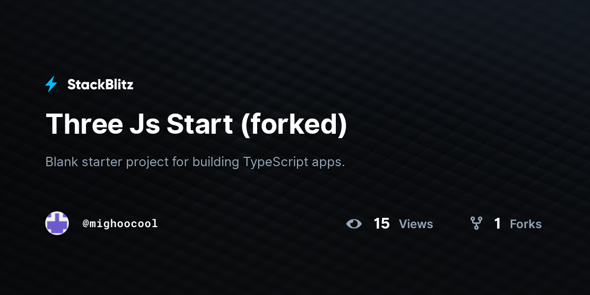 Three Js Start (forked) - StackBlitz