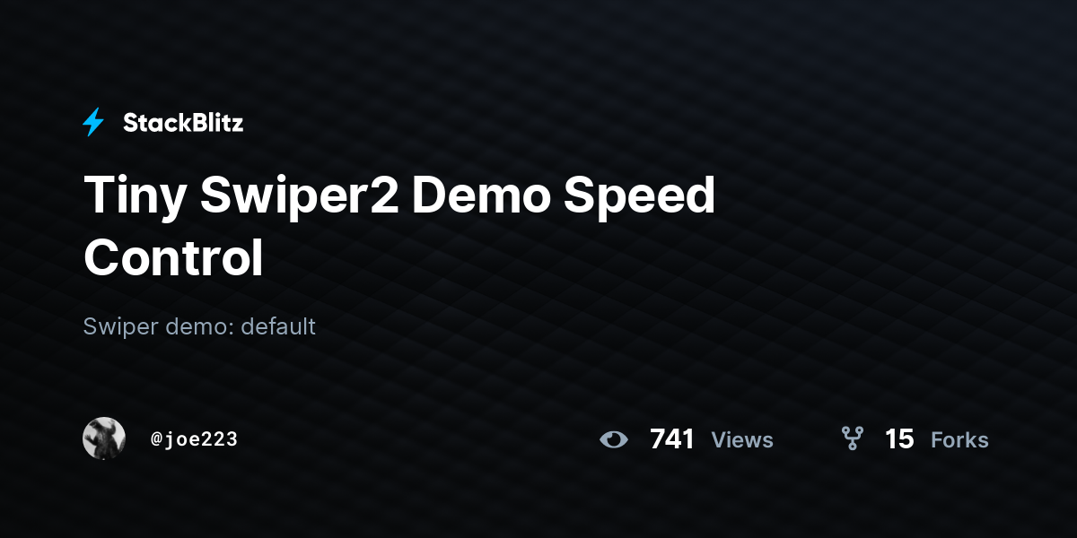 Tiny Swiper2 Demo Speed Control - StackBlitz