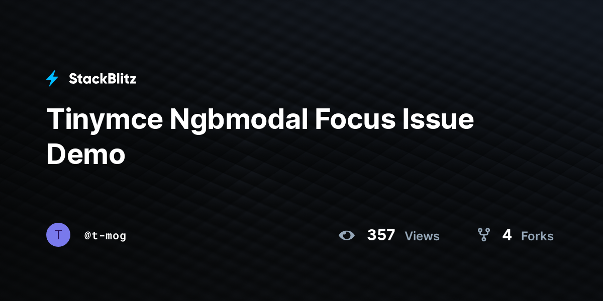 Tinymce Ngbmodal Focus Issue Demo - StackBlitz