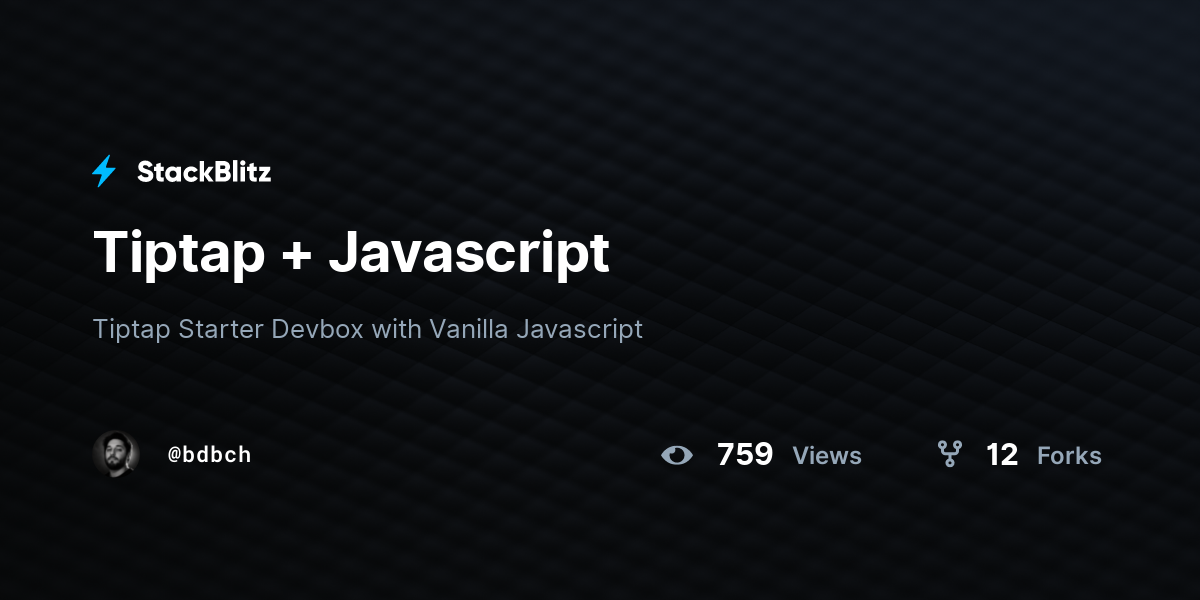 Tiptap + Javascript - StackBlitz