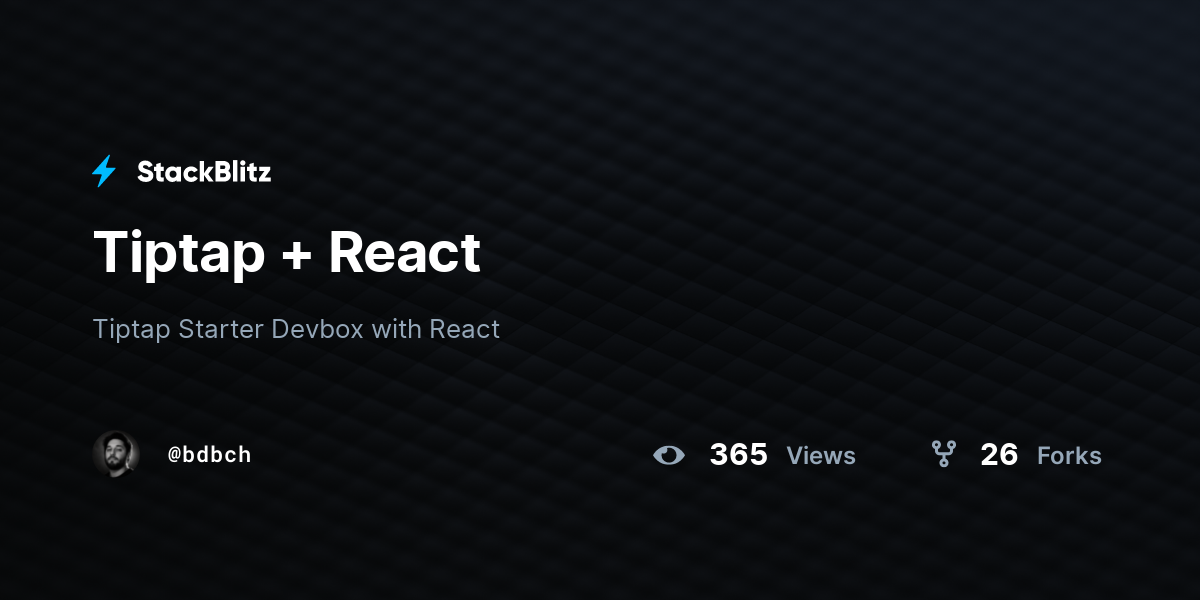 Tiptap + React - StackBlitz
