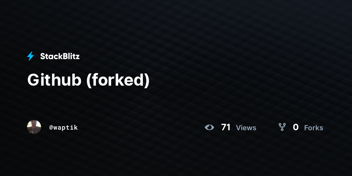 Github (forked) - StackBlitz