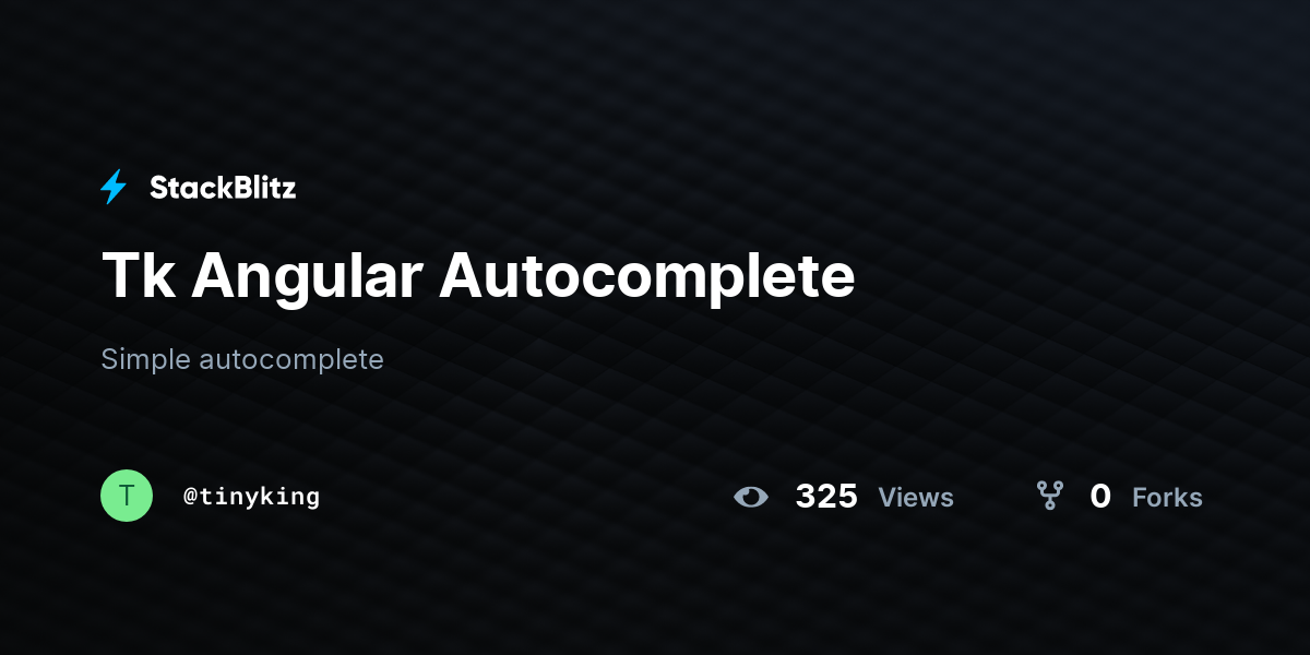 Tk Angular Autocomplete - StackBlitz