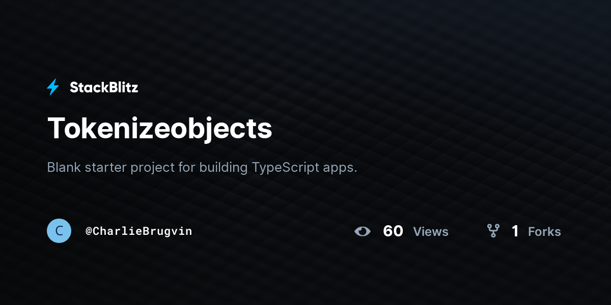 Tokenizeobjects - StackBlitz