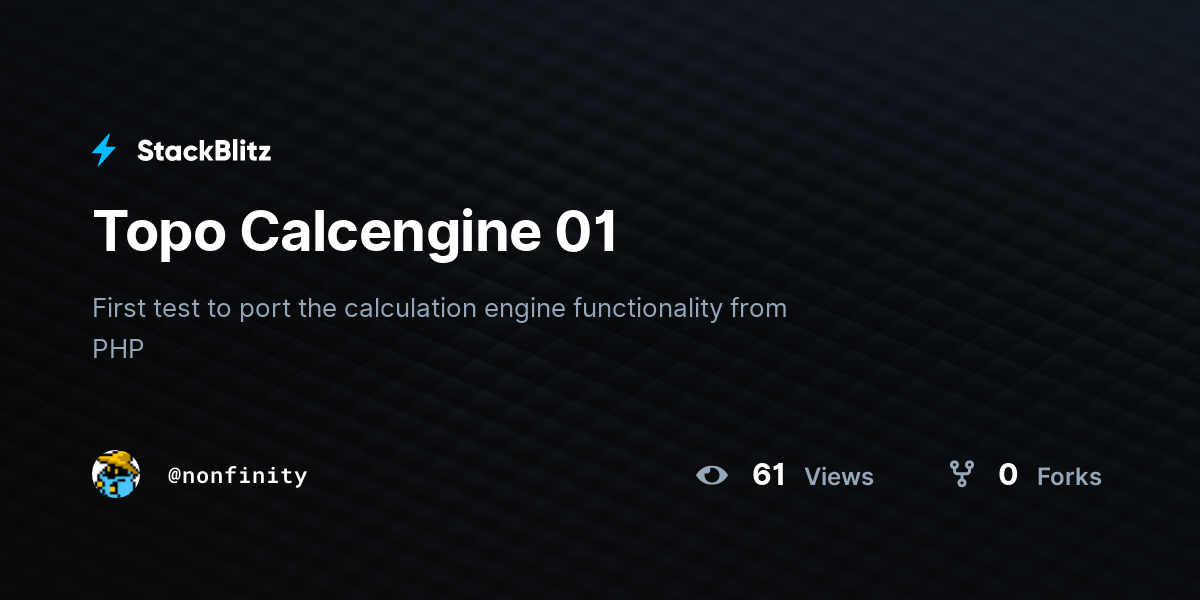 Topo Calcengine 01 - StackBlitz