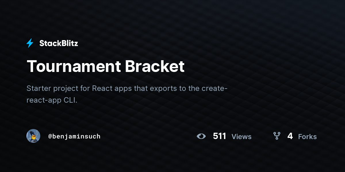 Tournament Bracket - StackBlitz