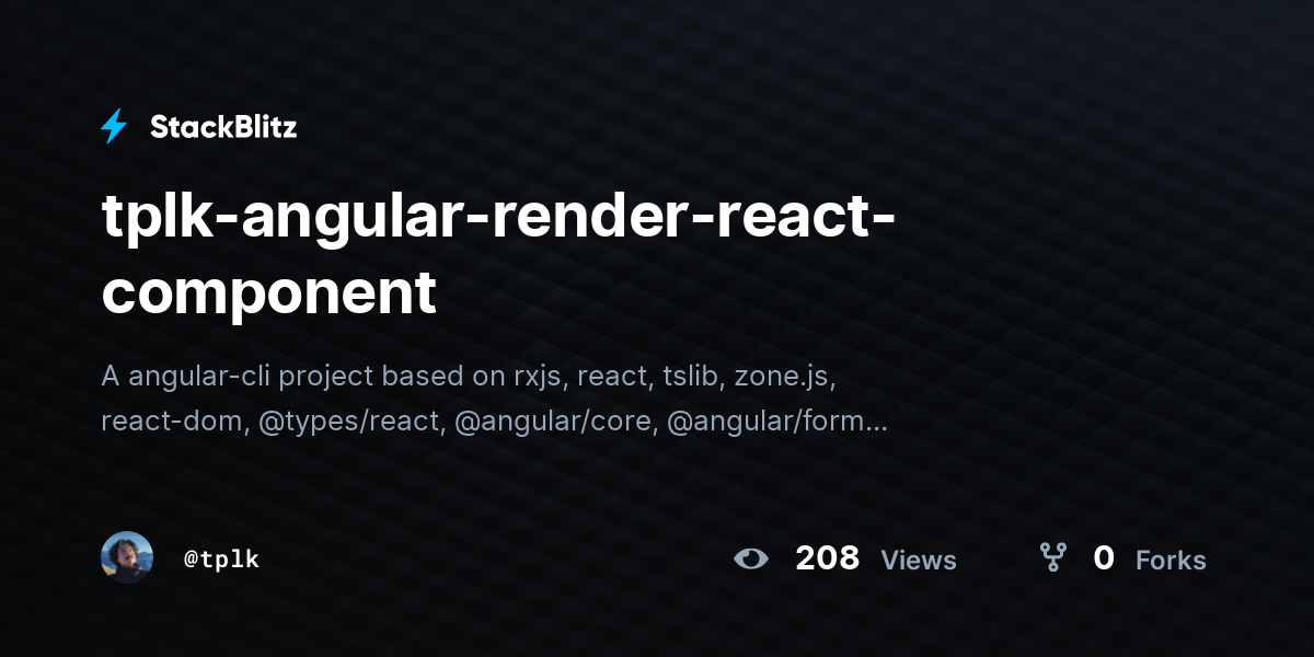 tplk-angular-render-react-component - StackBlitz