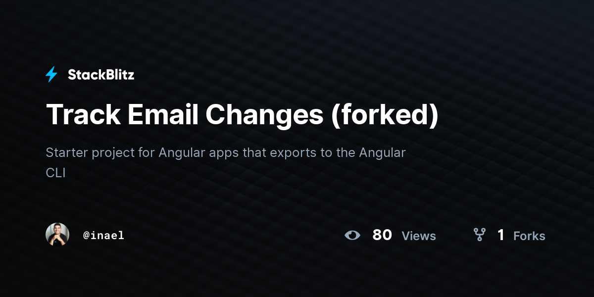 Track Email Changes (forked) - StackBlitz