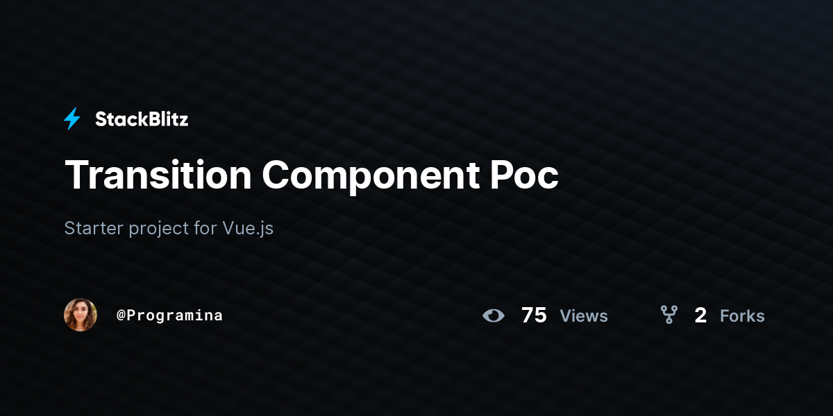 Transition Component Poc - StackBlitz