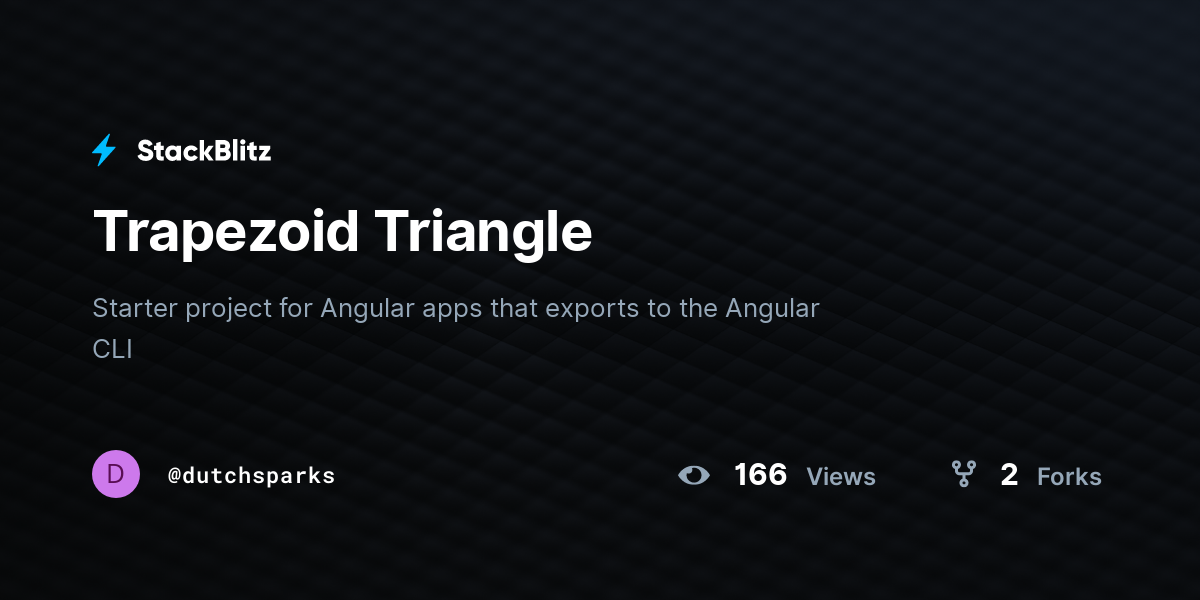 Trapezoid Triangle - StackBlitz
