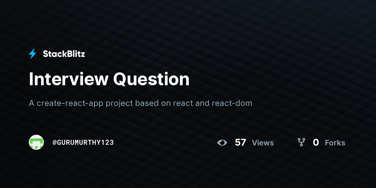 Interview Question - StackBlitz