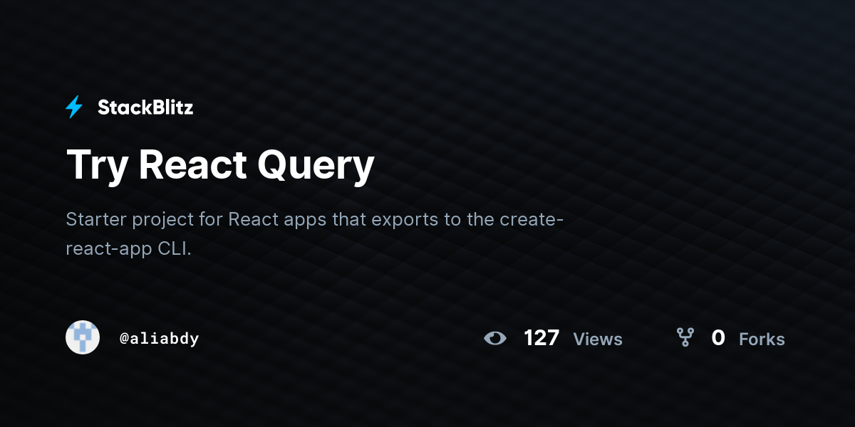 Try React Query - StackBlitz