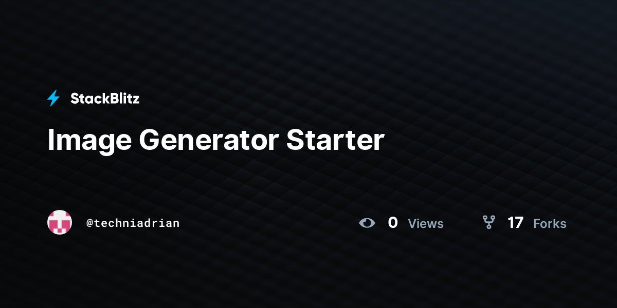 Image Generator Starter - StackBlitz