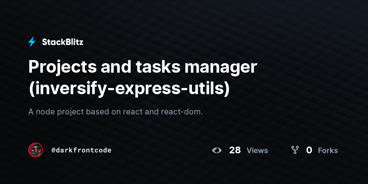 Projects and tasks manager (inversify-express-utils) - StackBlitz