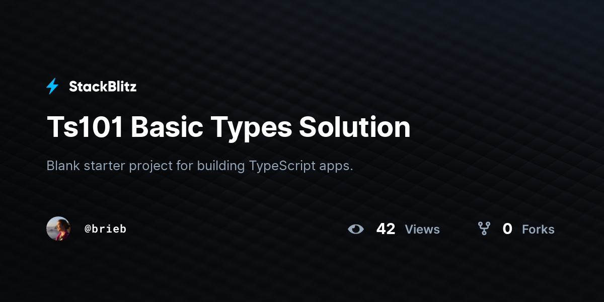 Ts101 Basic Types Solution - StackBlitz