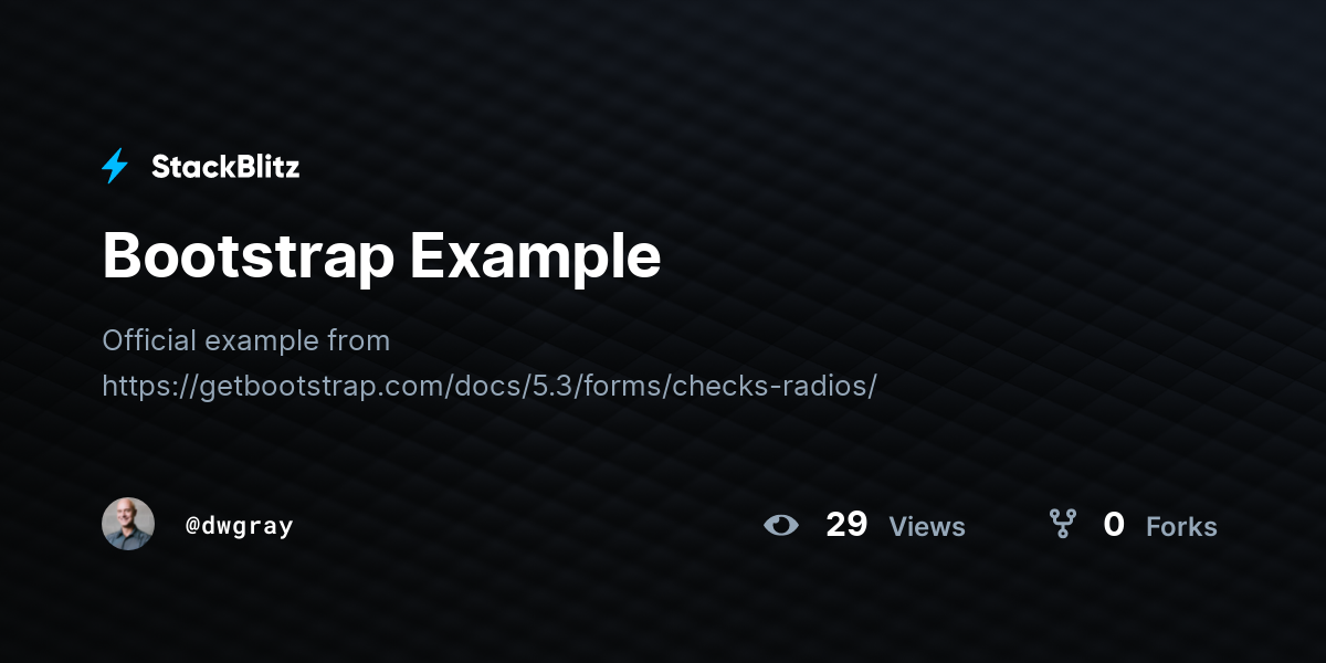 Bootstrap Example - StackBlitz