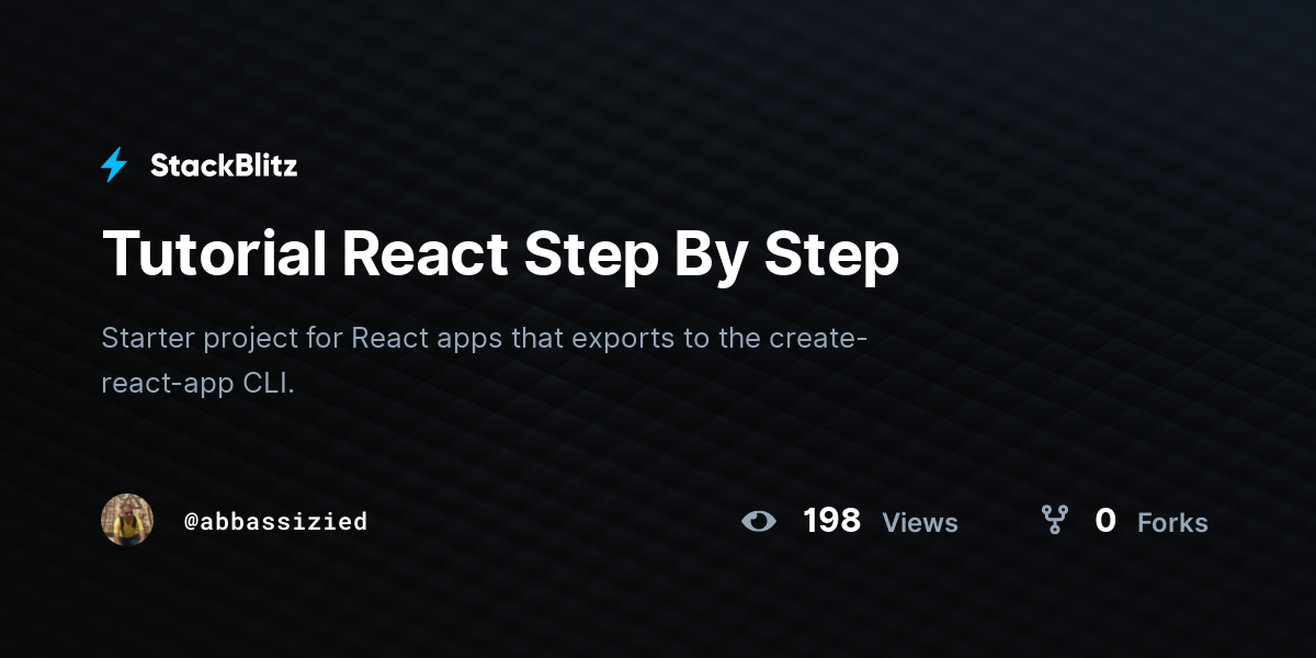 Tutorial React Step By Step - StackBlitz