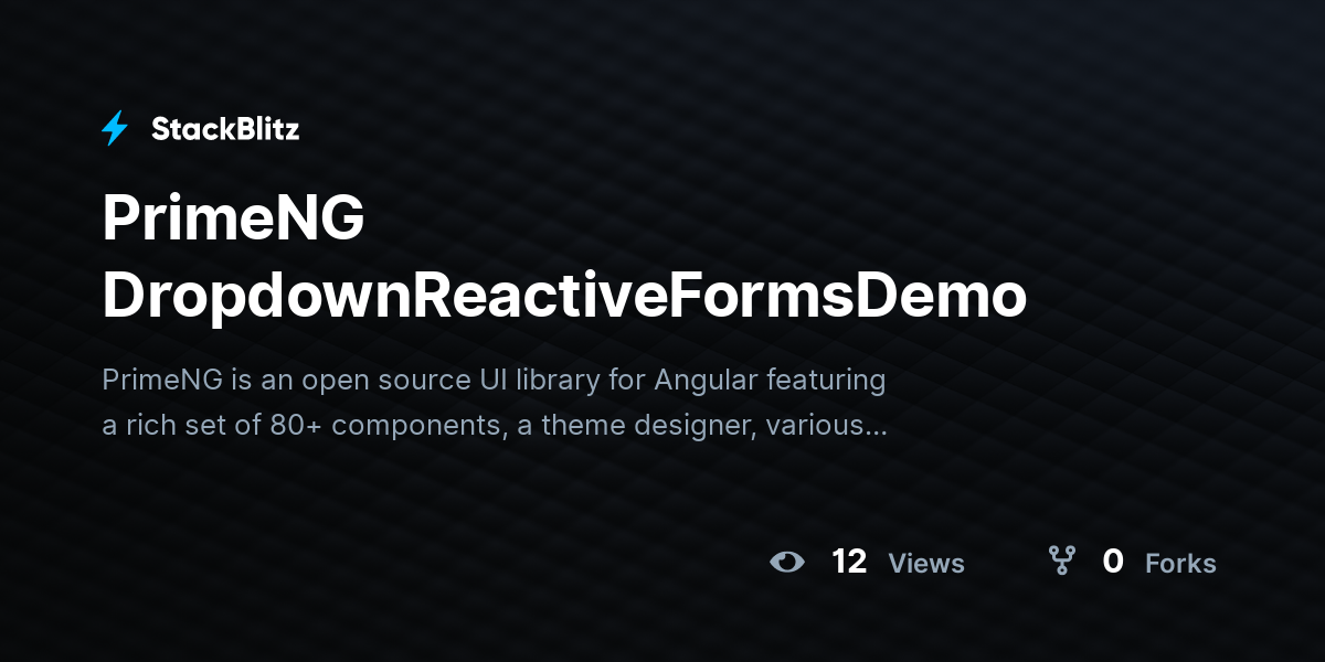 PrimeNG DropdownReactiveFormsDemo - StackBlitz