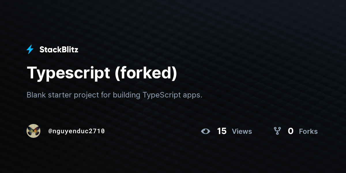 Typescript (forked) - StackBlitz
